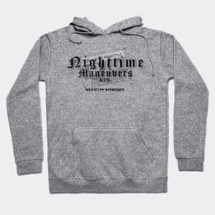 Nighttime Maneuvers Hoodie